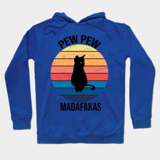 Cat Pew Pew Madafakas Vintage Hoodie